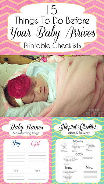 15 Things To Do Before Your Baby Arrives + Printable Checklists #HospitalBagChecklist #BabyNameBrainstorming