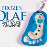Frozen Olaf Salt Dough Ornament - Easy Christmas ornament made from your child's footprint!