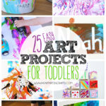 25 Easy Art Projects For Toddlers