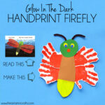 Eric Carle Inspired Glow In The Dark Handprint Firefly