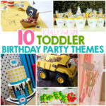 10 Totally Awesome Toddler Birthday Party Themes