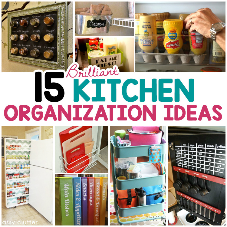 15 Brilliant Kitchen Organization Ideas