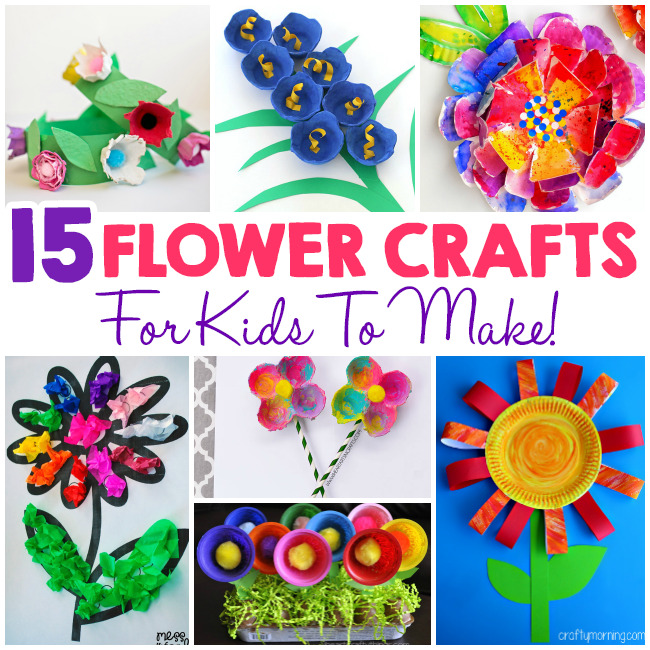 15 Flower Crafts For Kids