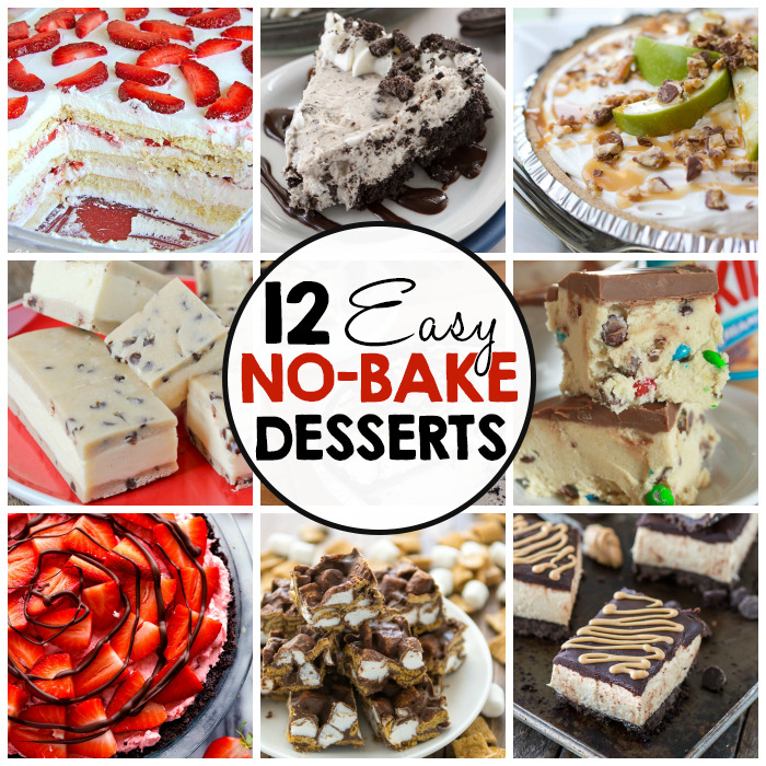 12 Easy No Bake Desserts