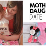 Mother Daughter Date Ideas copy
