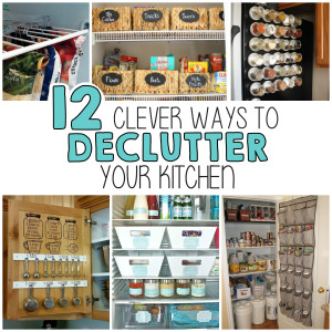 12 Clever Ways To Declutter Your Kitchen12 Clever Ways To Declutter Your Kitchen