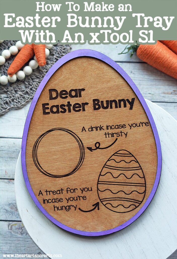  Learn how to make your own personalized wooden Easter Bunny tray with your xTool S1. These sell great online and make the cutest gifts for kids to sit out on the night before Easter. 